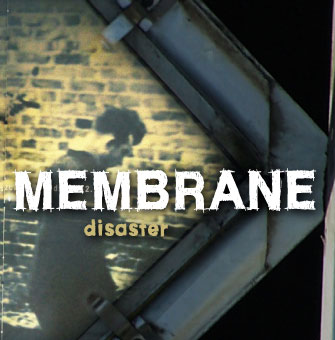 pochette de l´album "Disaster" de Membrane
