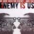 pochette de l’album We have seen the Enemy… de Enemy is Us – We have seen the Enemy… album cover and artwork - cliquez pour lire la chronique